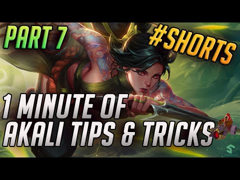 1 Minute of Akali Tips & Tricks - YOU PROBABLY DIDN'T KNOW! (part 7) #shorts