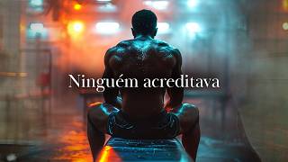 NINGUÉM ACREDITAVA EM MIM — EU VENCI ASSIM