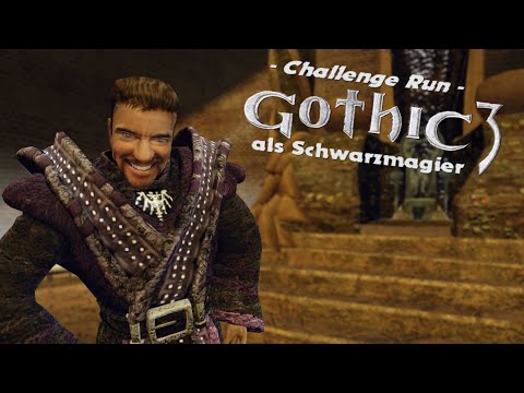 „Beliar-Magie-Only-Run“ - Gothic 3 als Schwarzmagier