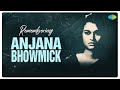 Remembering Anjana Bhowmick Ki Mishti Dekho Mishti Keno E Hriday Chanchal Holo Bangla Gaan