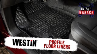 In the Garage Video: Westin Profile Floor Liners