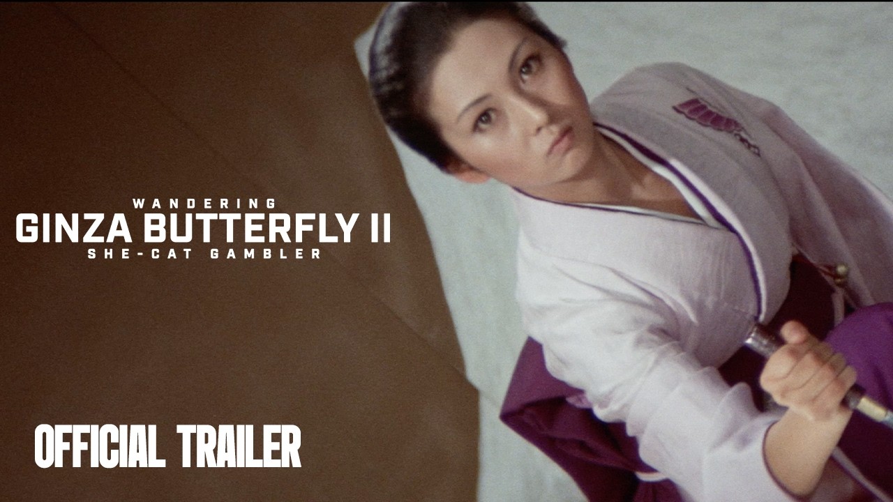 Wandering Ginza Butterfly: She-Cat Gambler Trailer Thumbnail