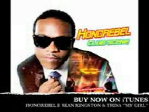 23 Honorebel   My Girl Featuring Sean Kingston & Trina