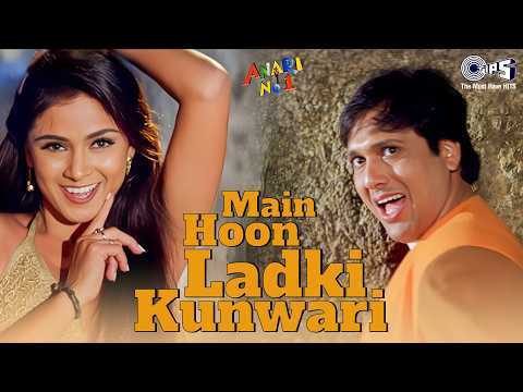 Main Hoon Ladki Kunwari Tu Kunwara Ladka|Anari No.1|Govinda |Abhijeet Bhattacharya, Jaspinder Narula