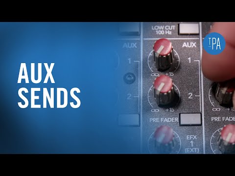 What are Aux Sends? (Mixer Fundamentals #5)