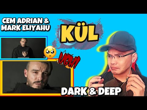 KÜL - CEM ADRIAN AND MARK ELIYAHU 🇹🇷 (REACTION)