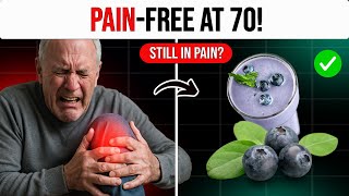 Chronic Pain relief After I Ate These 3 Fruits (Seniors Must See)