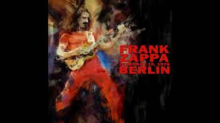 Frank Zappa - 1978 - Disco Boy - Berlin, Germany.