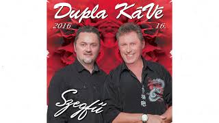 Download lagu Dupla KáVé - Szegfű - ( 16. Full Album - 2016.) mp3