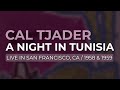 Cal Tjader - A Night In Tunisia (Official Audio) - from Black Hawk Nights, Live 1958/1959
