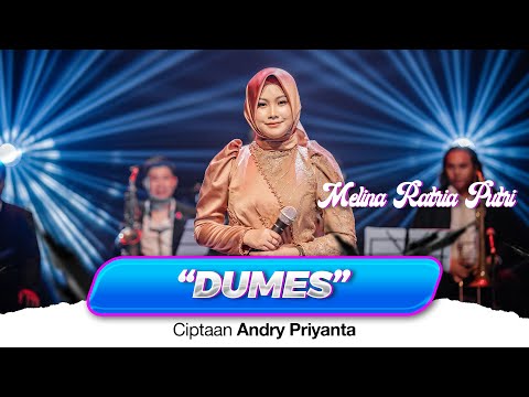 Meilina Ratria Putri - Dumes (Official Live Music Video)