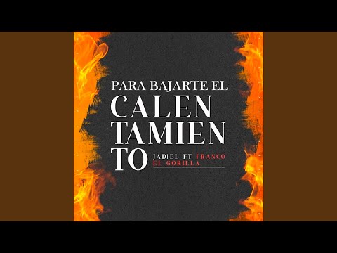 Pa Bajarte El Calentamiento