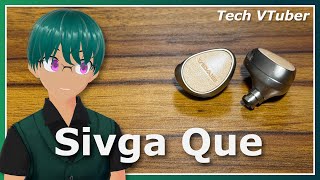 I like these IEMs more than I should - ($80) Sivga Que