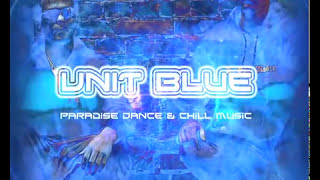 Unit Blue - Costa Latina  (Club Mix Edit)  Ibiza Dance