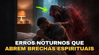 3 nighttime mistakes that Christians make that open demonic spiritual breaches