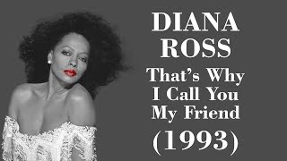 Diana Ross - That&#39;s Why I Call You My Friend - Legendas EN - PT-BR