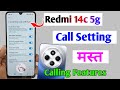 Redmi 14c 5g Call Settings Redmi 14c 5g Calling Features Redmi 14c Smart Call Setting