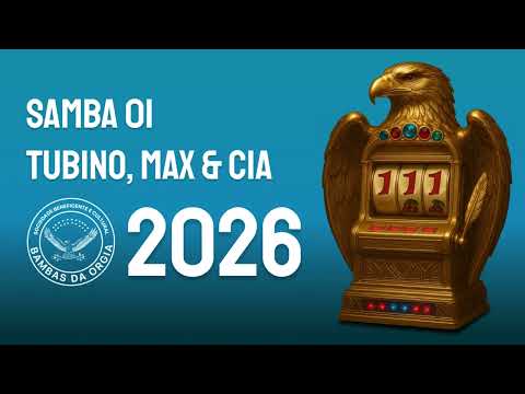 Bambas da Orgia 2026 - Samba 1 (Tubino & Cia)