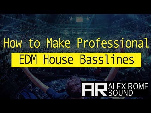 How to Make Big EDM House Bass Like Martin Garrix, Brooks, Mesto