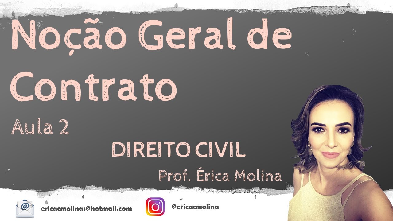 AULA 2 - NOÇÃO GERAL DE CONTRATO