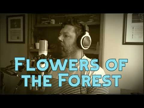 The Flowers of the Forest