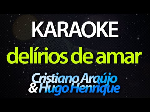 Delírios - Cristiano Araújo