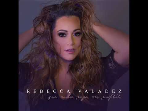 REBECCA VALADEZ   NO QUIERO ESTAR SIN TU AMOR