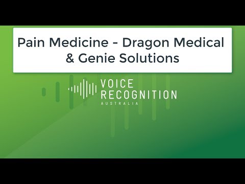 Pain Medicine - Dragon Medical - Genie Solutions