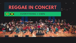 Everything I Own (David Gates) - Reggae in Concert