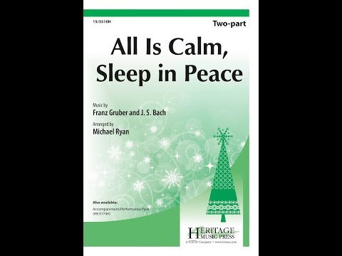 All is Calm, Sleep in Peace (Two-part) - Michael Ryan