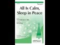 All is Calm, Sleep in Peace (Two-part) - Michael Ryan
