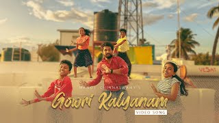 Gowri Kalyanam - Official Video Song | @ManojChinnaswamy
