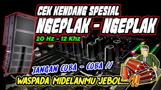 Download lagu CEK SOUND KENDANG NGEPLAK - NGEPLAK 🔊 BUAT MIDELAN NGAMPLENG Sound BALAP 🔊 AWAS JEBOL mp3