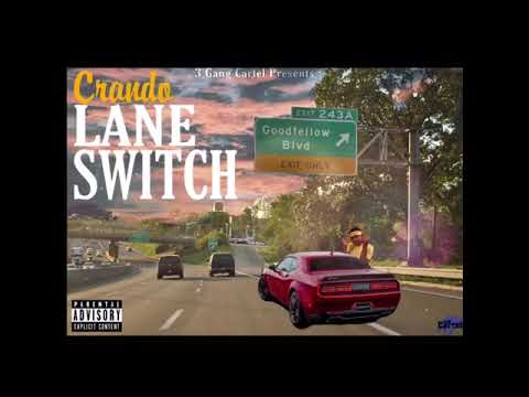 Crando x Lane Switch