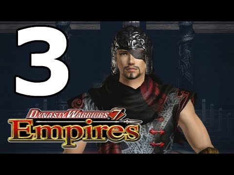 Dynasty Warriors 7 Empires Walkthrough Part 3 - No Commentary Playthrough (PS3)