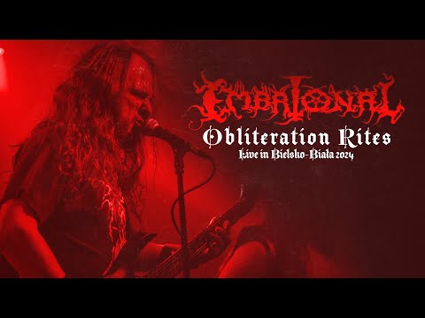 EMBRIONAL - Obliteration Rites - Live in Bielsko-Biała 2024