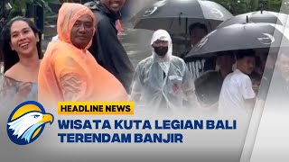 Download lagu [HEADLINE NEWS 14/12]  Banjir Rendam Kawasan Wisata Dewi Sri Kuta Legian mp3