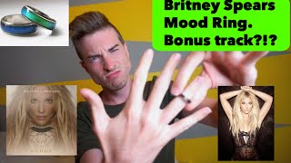 Britney Spears Mood Ring Bonus Track - Reaction