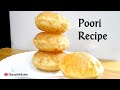 Poori Recipe - wheat /Atta Puri - Bengali luchi -Deep fried indian puri -How to make Puffy Soft Puri