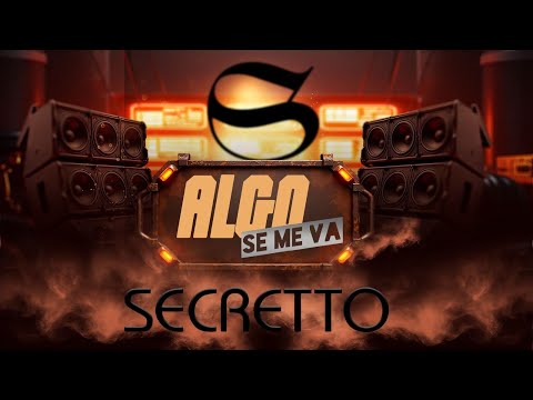 Secretto - Algo Se Me Va (Official Video)