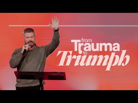 From Trauma to Triumph - Ps. Charles Fuller