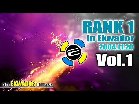 Klub Ekwador Manieczki 2004.11.20 Rank1 In Ekwador Vol.1