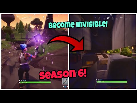 *New* Fortnite Season 6 Glitch (Become invisible) How to become invisible easily PS4/Xbox one 2018 Video