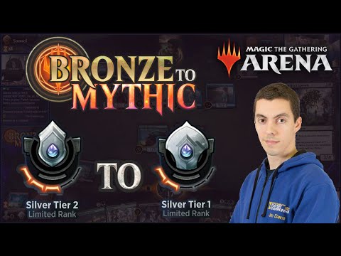 MTG Arena: Limited Bronze To Mythic - Episode 4 - Silver 2 to Silver 1