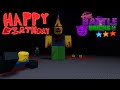 The Battle Bricks Tumored Happy Birthday 3 Star