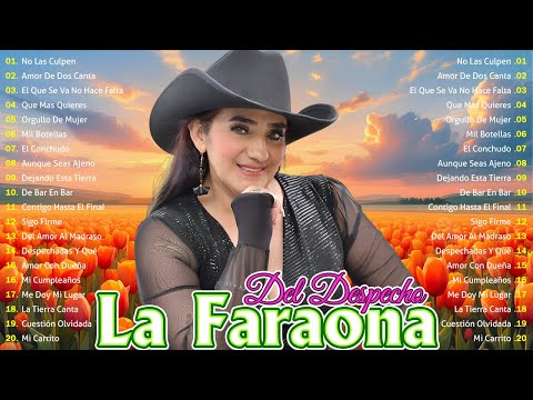 La Faraona Del Despecho Sus Grandes Exitos 🌹 La Faraona Del Despecho Mix 🌹 Despecho y Musica Popular