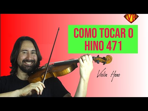 Como tocar o hino  471 no violino - Série Hinos de Jovens - Dó Maior - Aula 6