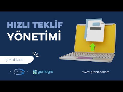 GENTEGRE Hızlı Teklif Yönetimi