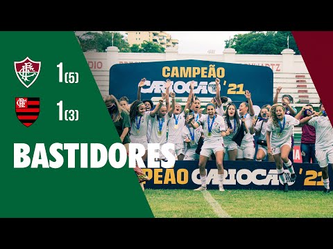 BASTIDORES - FLUMINENSE 1 (5) x (3) 1 FLAMENGO - CAMPEONATO CARIOCA FEMININO SUB-18