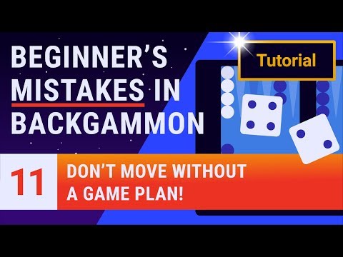 Beginner's Mistakes in Backgammon - Lesson 11 of 12